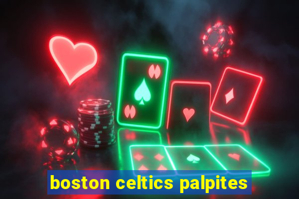 boston celtics palpites